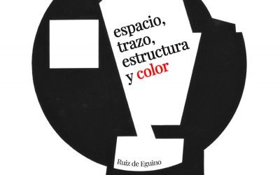 Espacio, trazo, estructura y color